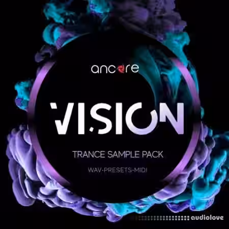 Ancore Sounds VISION Progressive Trance Pack [WAV, MiDi, Synth Presets] - Sample Pack Artwork