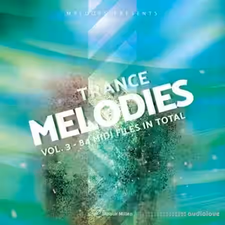 Anouk Miller Trance Melodies Vol.3 [MiDi] - Sample Pack Artwork