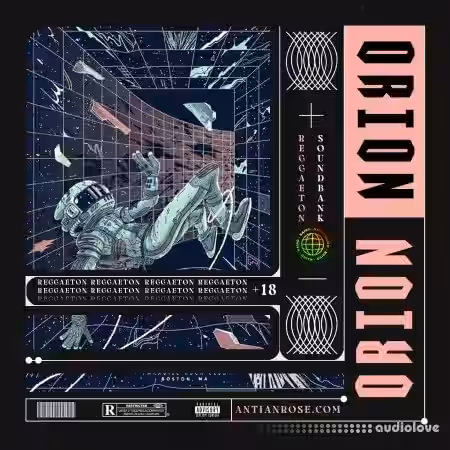 Antian Rose Orion Reggaetón Soundbank Vol.02 [WAV, MiDi, Synth Presets] - Sample Pack Artwork