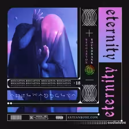 Antian Rose Reggaeton Sound Kit Eternity [WAV, MiDi] - Sample Pack Artwork