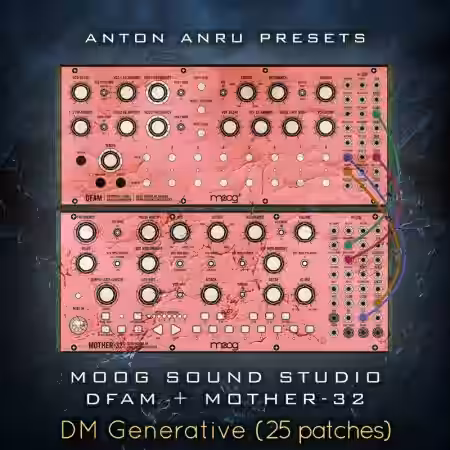 Anton Anru Moog Sound Studio: DFAM + Mother-32 DM Generative (25 Patches by Anton Anru) [Synth Presets] - Sample Pack Artwork