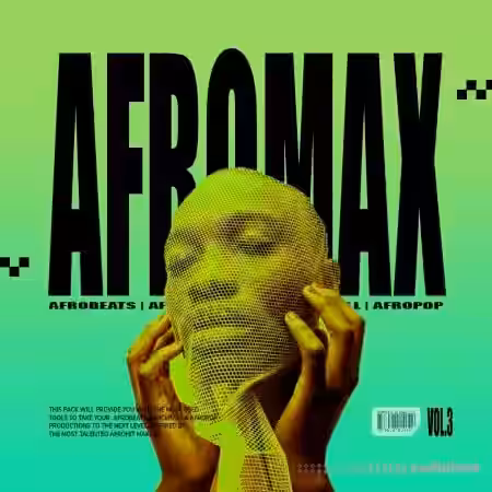 Aotbb Afromax Vol 3 - Afrobeats [WAV, MiDi] - Sample Pack Artwork