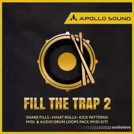 APOLLO SOUND Fill The Trap 2 [WAV, MiDi, REX] - Sample Pack Artwork