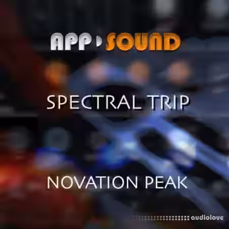 App Sound Spectral Trip Novation Peak [Synth Presets] - Sample Pack Artwork