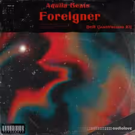 Aquila Beats Foreigner [WAV, MiDi] - Sample Pack Artwork