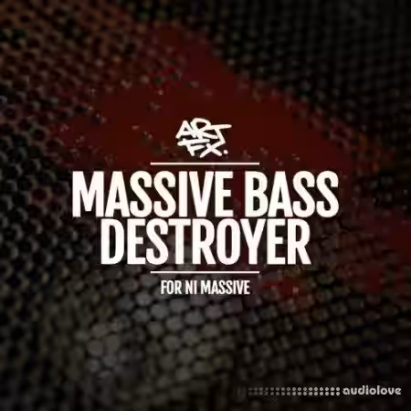 ARTFX Massive Bass Destroyer Vol 1 [Synth Presets] - Sample Pack Artwork