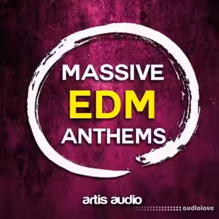 Artis Audio Massive EDM Anthems [WAV, MiDi] - Sample Pack Artwork