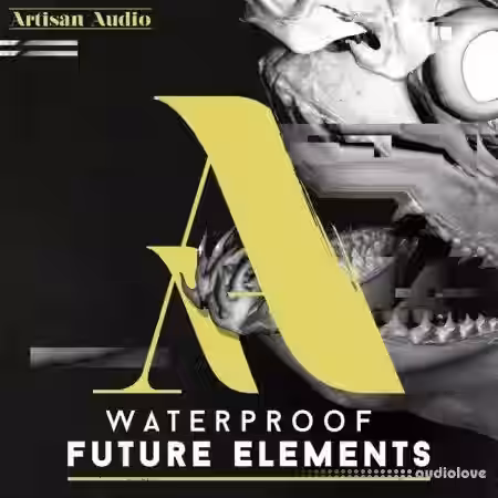 Artisan Audio Waterproof Future Elements [MULTiFORMAT] - Sample Pack Artwork