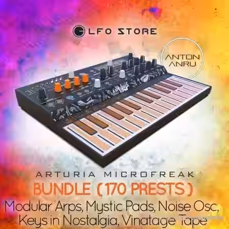 Arturia Microfreak Bundle by Anton Anru [Synth Presets] - Sample Pack Artwork