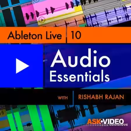 Ask Video Ableton Live 10 103 Audio Essentials [TUTORiAL] - Sample Pack Artwork