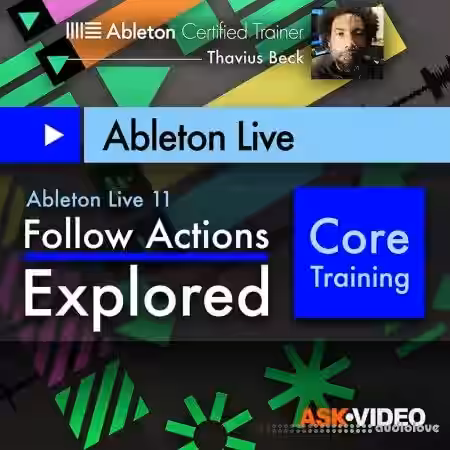 Ask Video Ableton Live 403 Follow Actions Explored [TUTORiAL] - Sample Pack Artwork