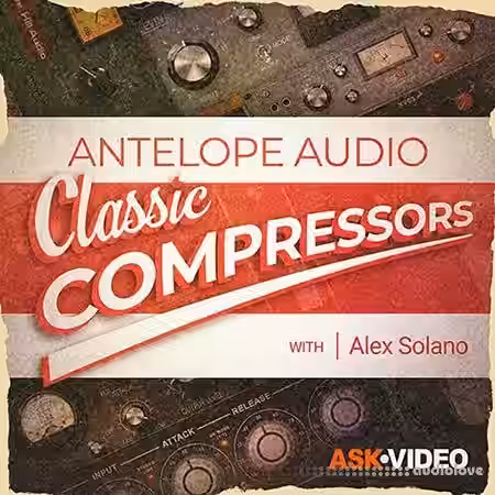 Ask Video Antelope Audio 102 Classic Compressors [TUTORiAL] - Sample Pack Artwork