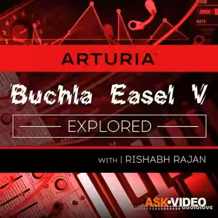 Ask Video ARTURIA V 103 The Buchla Easel V Explored [TUTORiAL] - Sample Pack Artwork