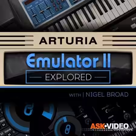 Ask Video Arturia V 108 The Emulator 2 Explored [TUTORiAL] - Sample Pack Artwork