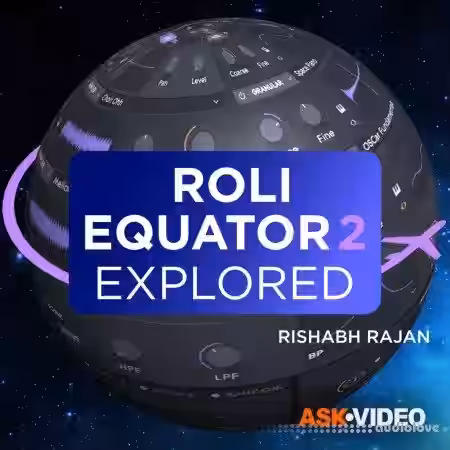 Ask Video Audio Roli Equator 101 Equator 2 Explored [TUTORiAL] - Sample Pack Artwork