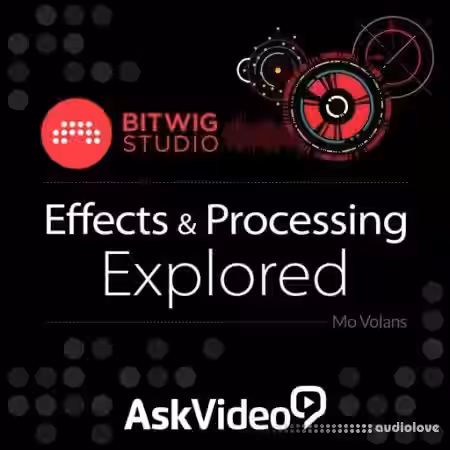 Ask Video Bitwig Studio 102 Effects and Processing Explored [TUTORiAL] - Sample Pack Artwork
