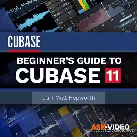 Ask Video Cubase 11 101 - Beginners Guide to Cubase 11 [TUTORiAL] - Sample Pack Artwork