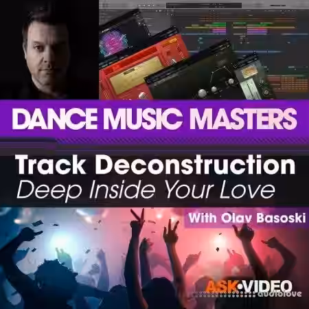 Ask Video Deconstructing Music Master 117 Deconstructing Deep Inside Your Love [TUTORiAL] - Sample Pack Artwork
