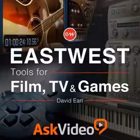 Ask Video EastWest 103 Tools for Film TV and Games [TUTORiAL] - Sample Pack Artwork