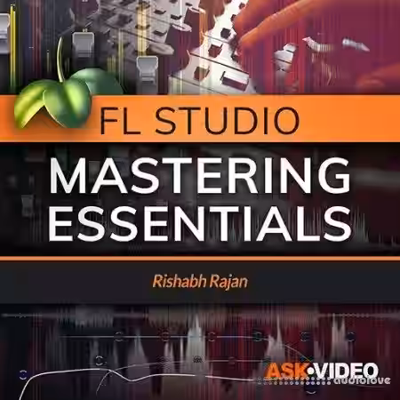 Ask Video FL Studio 105 Mastering Essentials [TUTORiAL] - Sample Pack Artwork