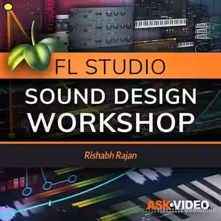 Ask Video FL Studio 201 FL Studio - Sound Design Workshop [TUTORiAL] - Sample Pack Artwork