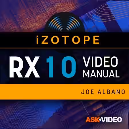 Ask Video iZotope RX 10 Video Manual [TUTORiAL] - Sample Pack Artwork