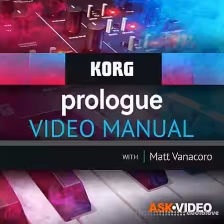 Ask Video Korg Prologue 101 Korg Prologue Video Manual [TUTORiAL] - Sample Pack Artwork