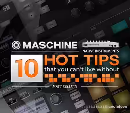 Ask Video Maschine 201: 10 HOT TIPS that you can't live without [TUTORiAL] - Sample Pack Artwork