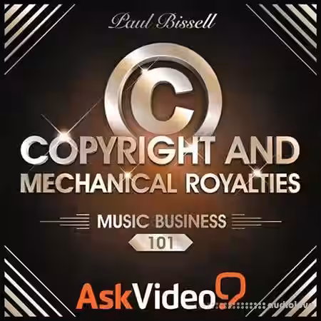 Ask Video Music Business 102 Mechanical Royalties and Licensing [TUTORiAL] - Sample Pack Artwork