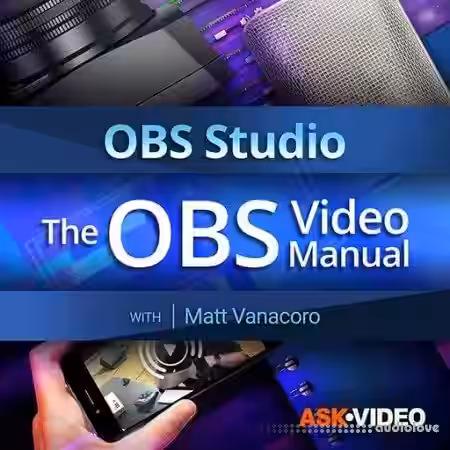 Ask Video OBS 101 The OBS Video Manual [TUTORiAL] - Sample Pack Artwork
