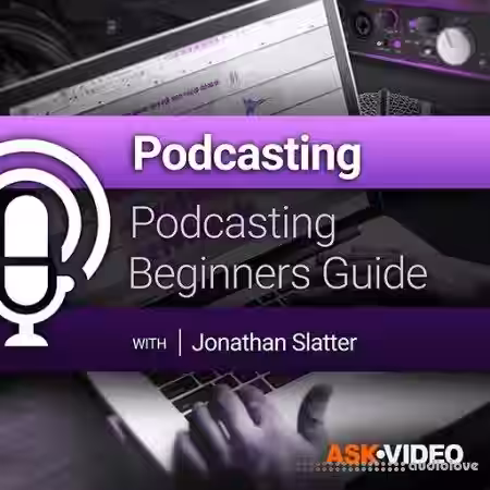 Ask Video Podcasting 101 Podcasting Beginners Guide [TUTORiAL] - Sample Pack Artwork
