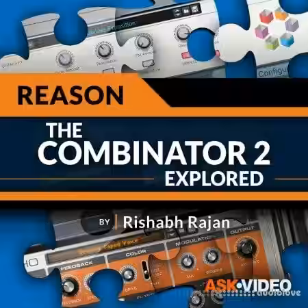 Ask Video Reason 204 The Combinator 2 Explored [TUTORiAL] - Sample Pack Artwork