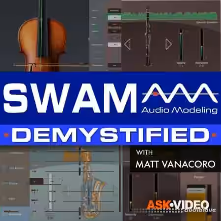 Ask Video SWAM 101 SWAM Audio Modeling Demystified [TUTORiAL] - Sample Pack Artwork