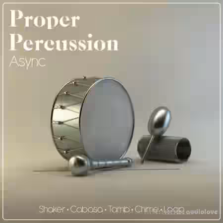 Async Proper Percussion [WAV] - Sample Pack Artwork
