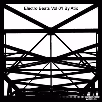 Atix Electro Beats Vol 1 Breaks Drums Loop Pack By [WAV]