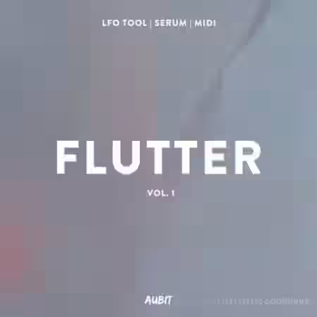 Aubit Sound Flutter Vol.1 [MULTiFORMAT] - Sample Pack Artwork