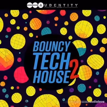 Audentity Records Bouncy Tech House 2 [WAV, Synth Presets] - Sample Pack Artwork