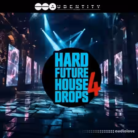 Audentity Records Hard Future House Drops 4 [WAV, Synth Presets] - Sample Pack Artwork