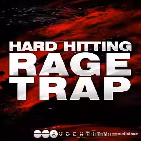 Audentity Records Hard Hitting Rage Trap [WAV, Synth Presets] - Sample Pack Artwork