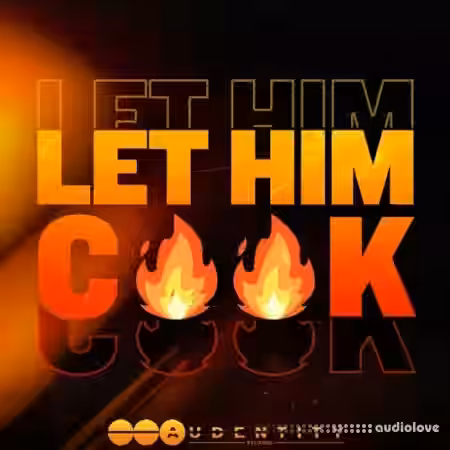 Audentity Records LET HIM COOK [WAV] - Sample Pack Artwork