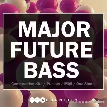 Audentity Records Major Future Bass [WAV, Synth Presets] - Sample Pack Artwork