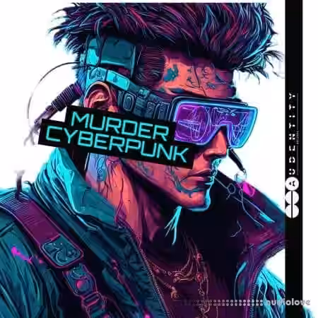 Audentity Records Murder Cyberpunk [WAV, Synth Presets] - Sample Pack Artwork