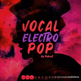 Audentity Records Vocal Electro Pop [WAV, MiDi]