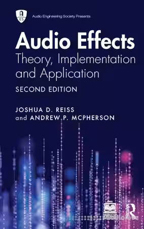 Audio Effects: Theory, Implementation and Application, 2nd Edition