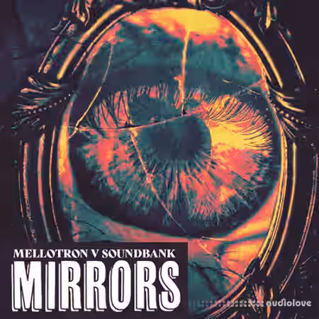Audio Juice Mirrors (Mellotron V Bank) [Synth Presets] - Sample Pack Artwork