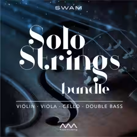 Audio Modeling SWAM Solo Strings Bundle v3.0.1 CE [WiN] - Sample Pack Artwork
