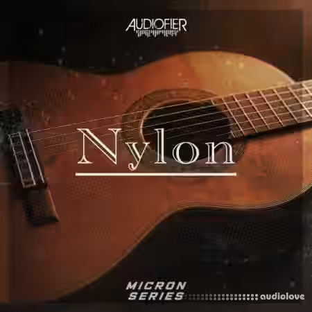 Audiofier Micron Nylon [KONTAKT] - Sample Pack Artwork