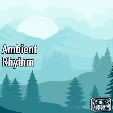 AudioFriend Ambient Rhythm [WAV] - Sample Pack Artwork