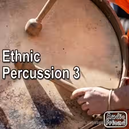 AudioFriend Ethnic Percussion 3 [WAV] - Sample Pack Artwork