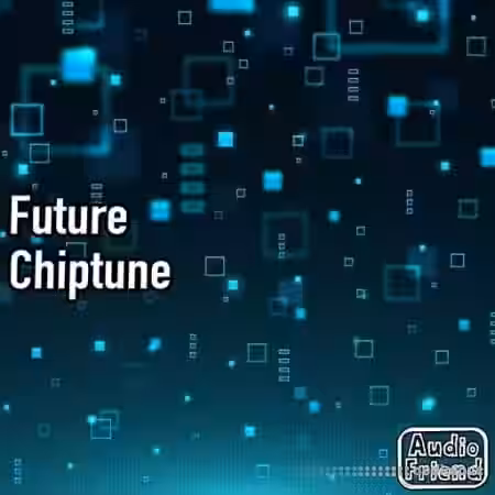 AudioFriend Future Chiptune [WAV] - Sample Pack Artwork